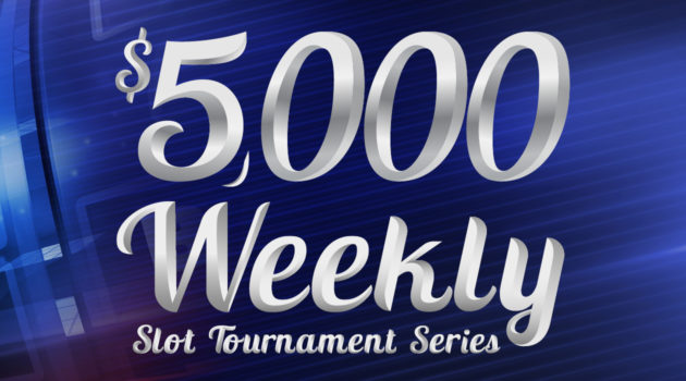 $5,000 Weekly Slot Tournament