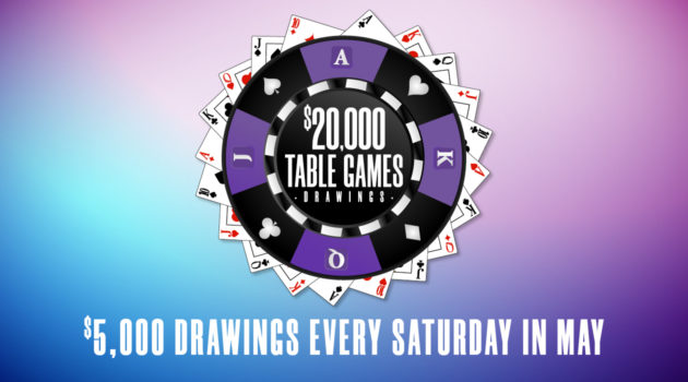 $20,000 Table Games Drawings